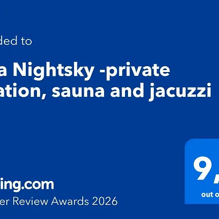 Nightsky -private Location, Sauna And Jacuzzi Villa
